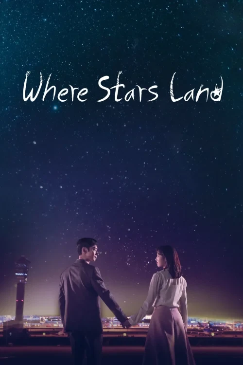 دانلود سریال Where Stars Land