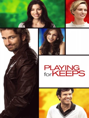 دانلود فیلم Playing for Keeps