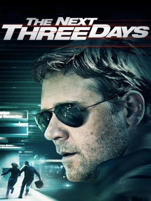 دانلود فیلم The Next Three Days