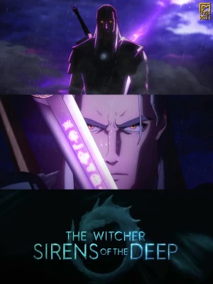 دانلود انیمیشن The Witcher: Sirens of the Deep