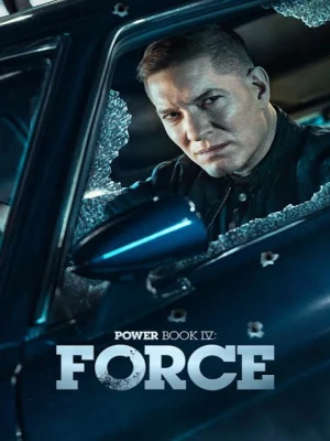 دانلود سریال Power Book IV: Force