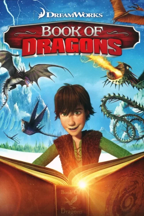 دانلود انیمیشن Book of Dragons