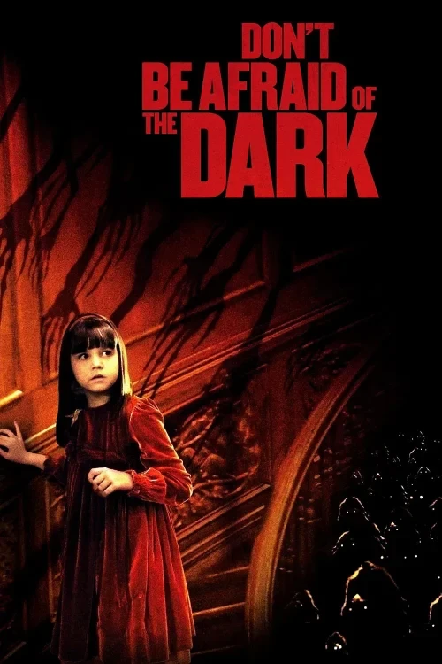 دانلود فیلم Don't Be Afraid of the Dark