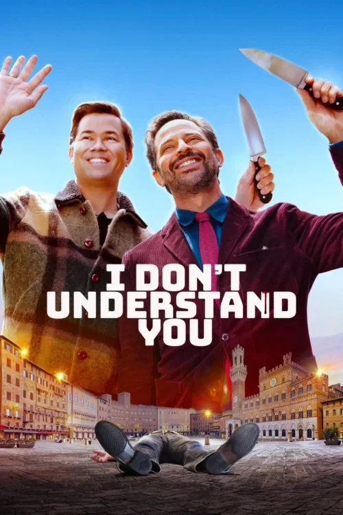 دانلود فیلم I Don't Understand You