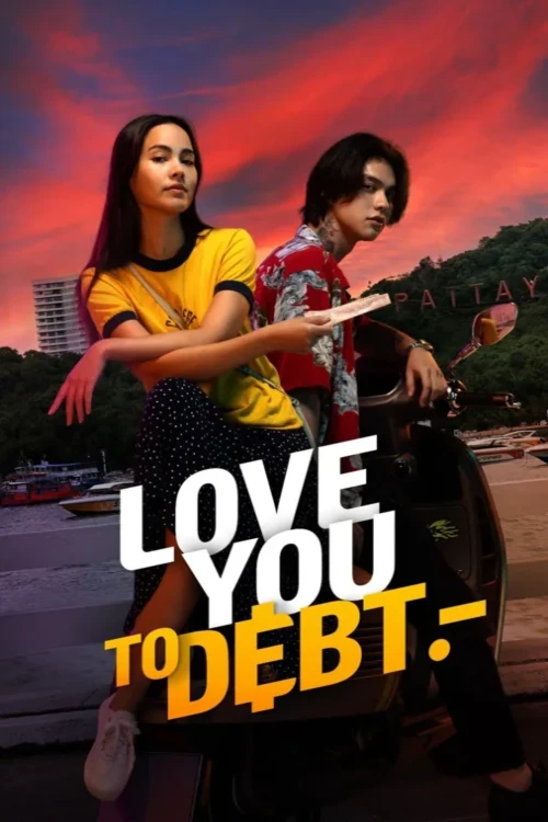 دانلود فیلم Love You to Debt