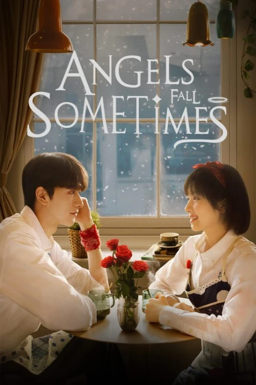 دانلود سریال Angels Fall Sometimes