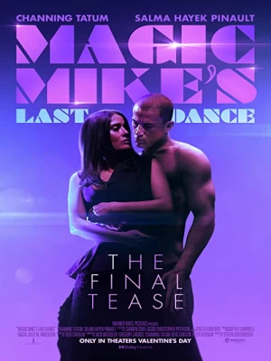 دانلود فیلم Magic Mike's Last Dance