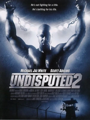 دانلود فیلم Undisputed 2: Last Man Standing