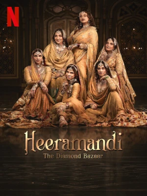 دانلود سریال Heeramandi: The Diamond Bazaar