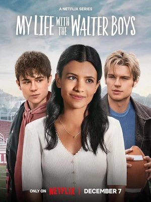 دانلود سریال My Life with the Walter Boys