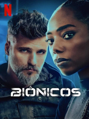 دانلود فیلم Bionic