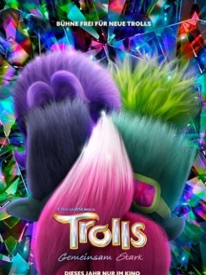 دانلود انیمیشن Trolls Band Together