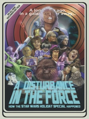دانلود فیلم A Disturbance in the Force