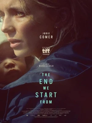 دانلود فیلم The End We Start From