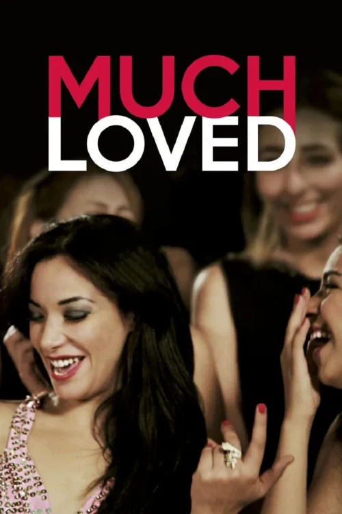 دانلود فیلم Much Loved