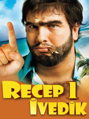 دانلود فیلم Recep Ivedik