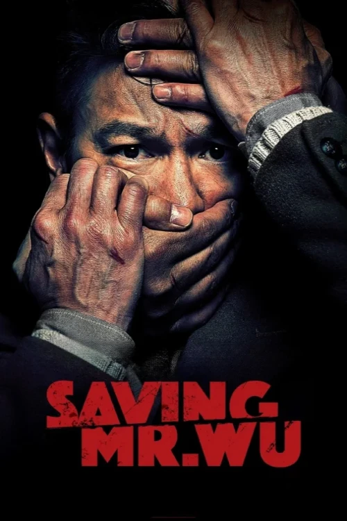 دانلود فیلم Saving Mr. Wu