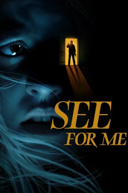 دانلود فیلم See for Me