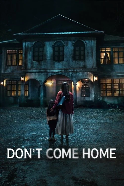 دانلود سریال Don't Come Home