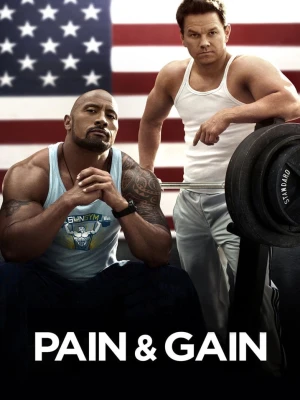دانلود فیلم Pain & Gain