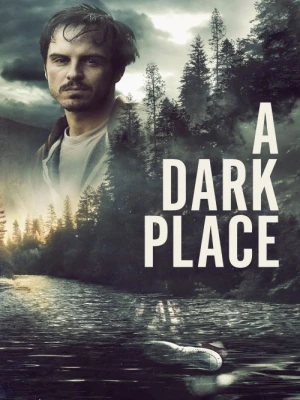 دانلود فیلم A Dark Place