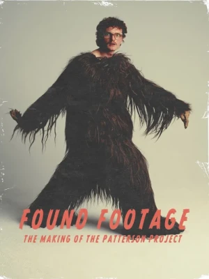 دانلود فیلم Found Footage: The Making of the Patterson Project