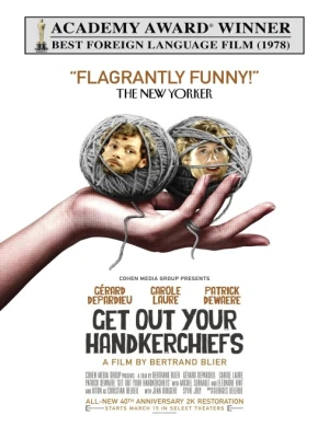 دانلود فیلم Get Out Your Handkerchiefs
