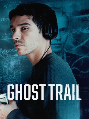 دانلود فیلم Ghost Trail