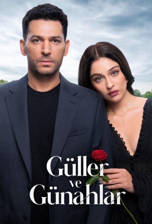 دانلود سریال Güller ve Günahlar