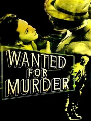 دانلود فیلم Wanted for Murder