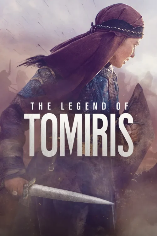 دانلود فیلم The Legend of Tomiris