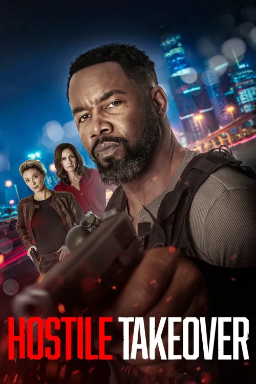 دانلود فیلم Hostile Takeover