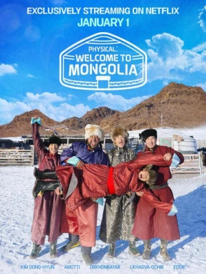 دانلود سریال Physical: Welcome to Mongolia