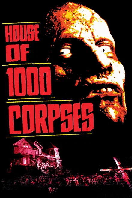 دانلود فیلم House of 1000 Corpses