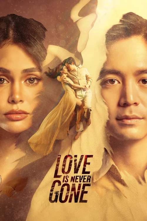 دانلود سریال Love Is Never Gone