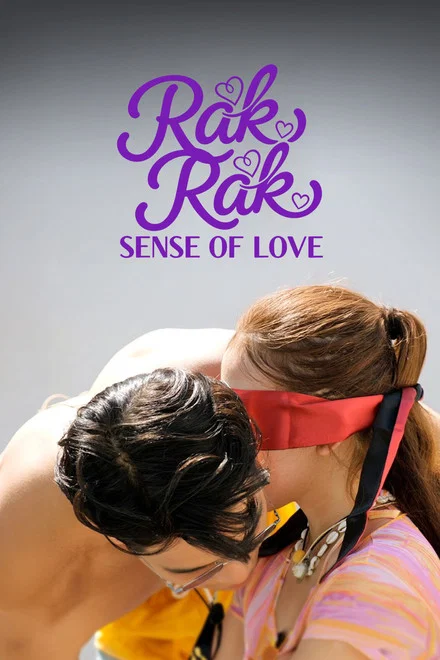 دانلود سریال Rak Rak: Senses of Love