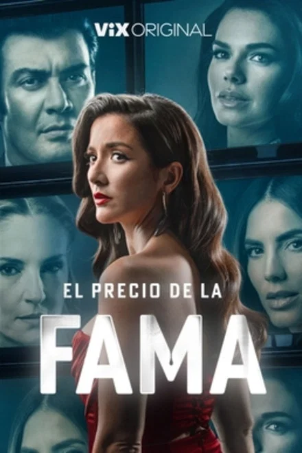 دانلود سریال The Price of Fame