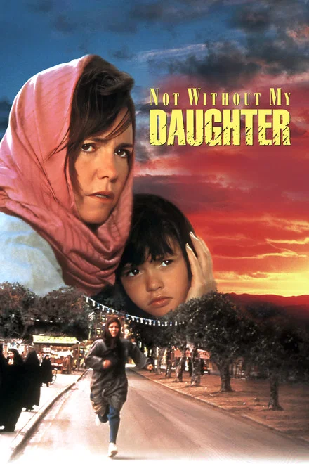 دانلود فیلم Not Without My Daughter