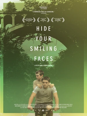 دانلود فیلم Hide Your Smiling Faces