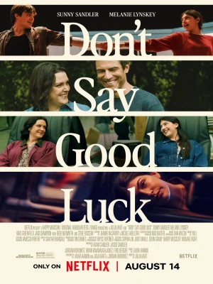 دانلود فیلم Don't Say Good Luck