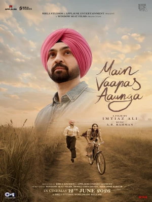 دانلود فیلم Main Vaapas Aaunga