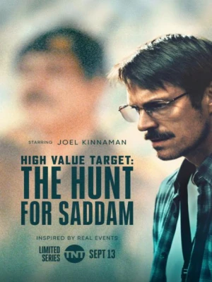 دانلود سریال High Value Target: The Hunt for Saddam