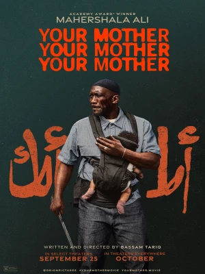 دانلود فیلم Your Mother Your Mother Your Mother
