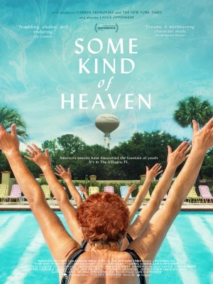 دانلود فیلم Some Kind of Heaven
