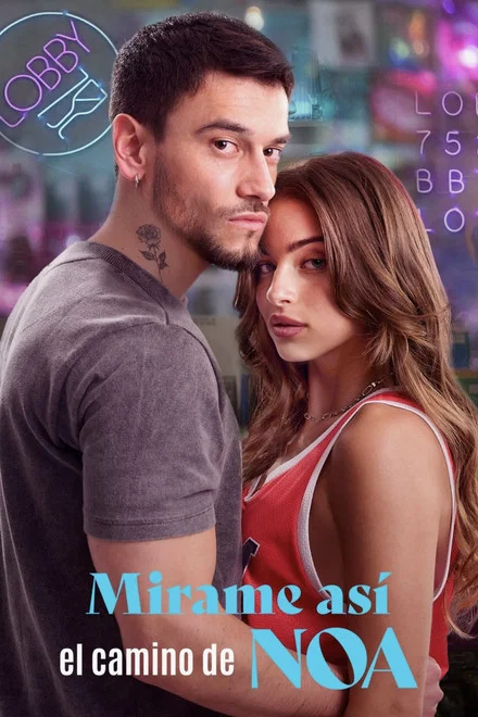 دانلود سریال Mirame asi el camino de Noa